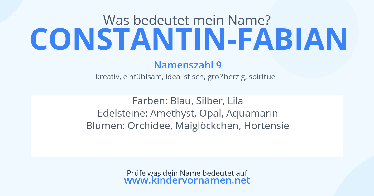 Was bedeutet der Name Constantin-Fabian?
