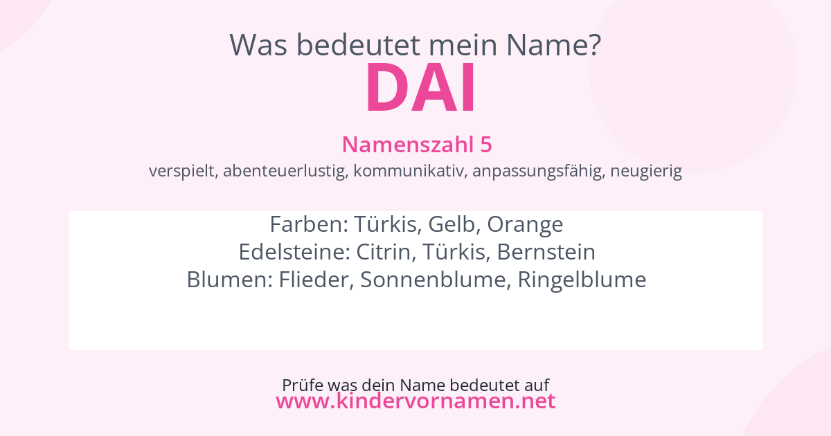 Was bedeutet der Name Dai?