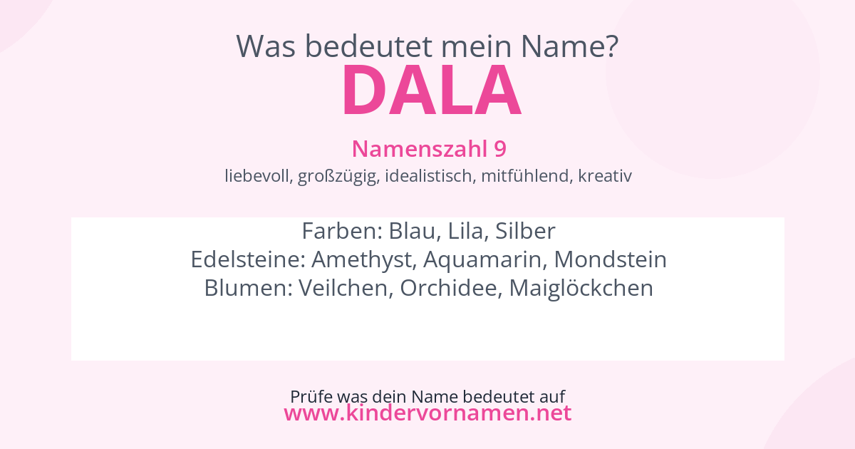 Was bedeutet der Name Dala?