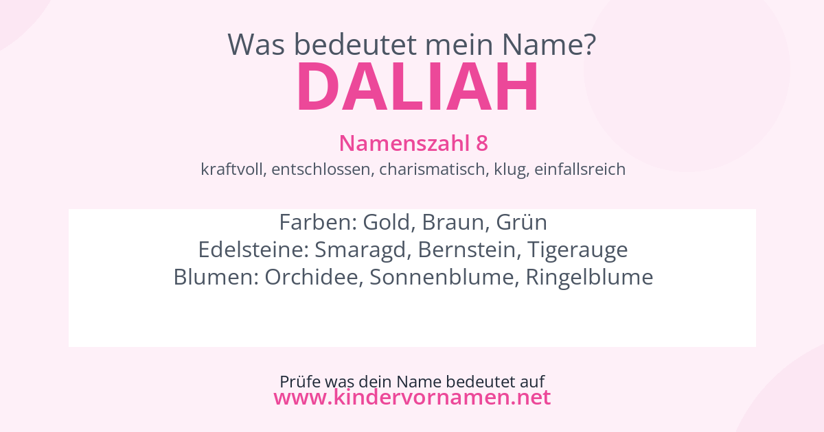 Was bedeutet der Name Daliah?