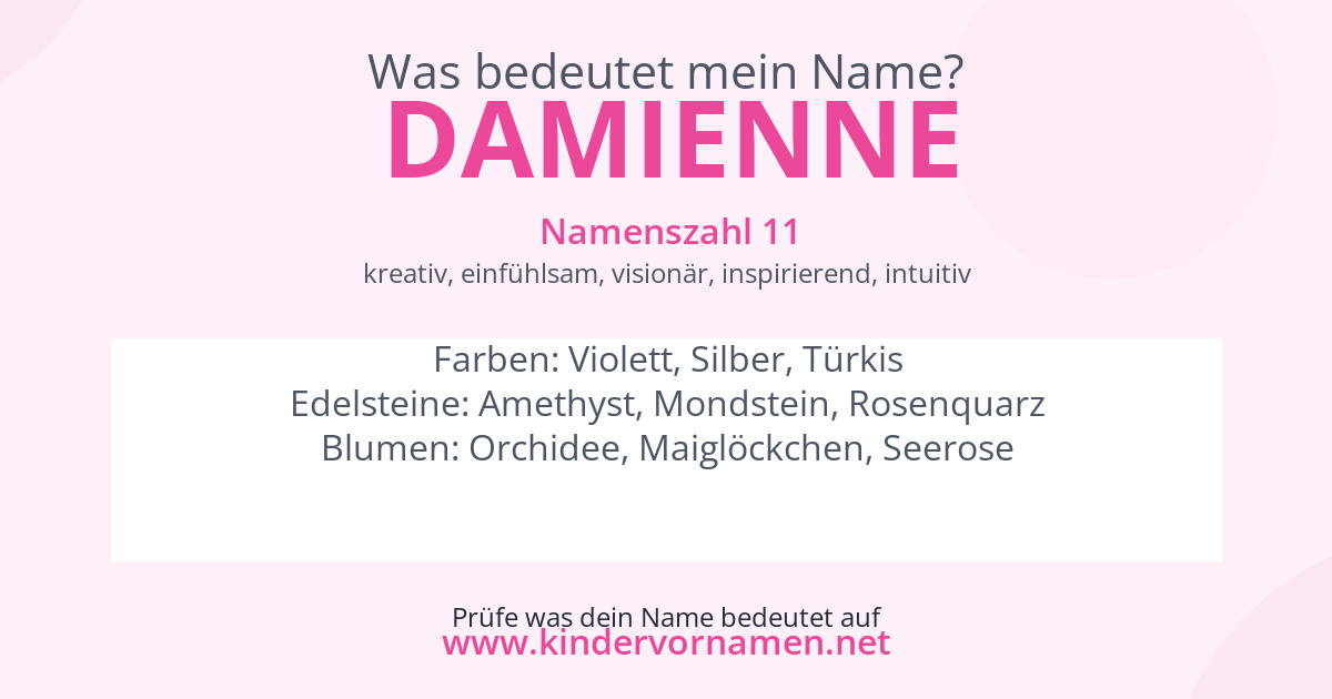 Was bedeutet der Name Damienne?