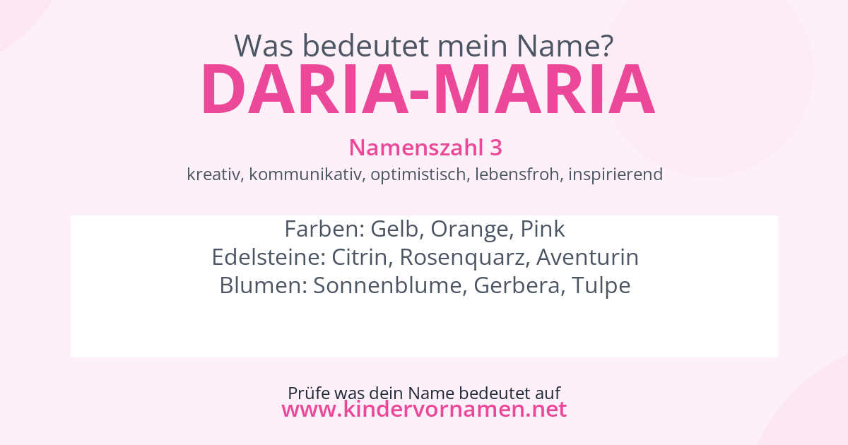 Was bedeutet der Name Daria-Maria?
