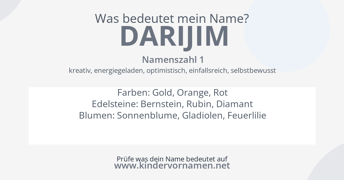 Was bedeutet der Name Darijim?