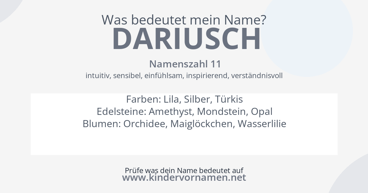Was bedeutet der Name Dariusch?