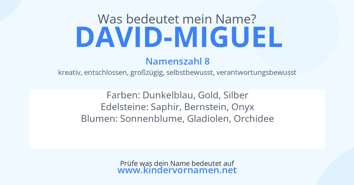 Was bedeutet der Name David-Miguel?