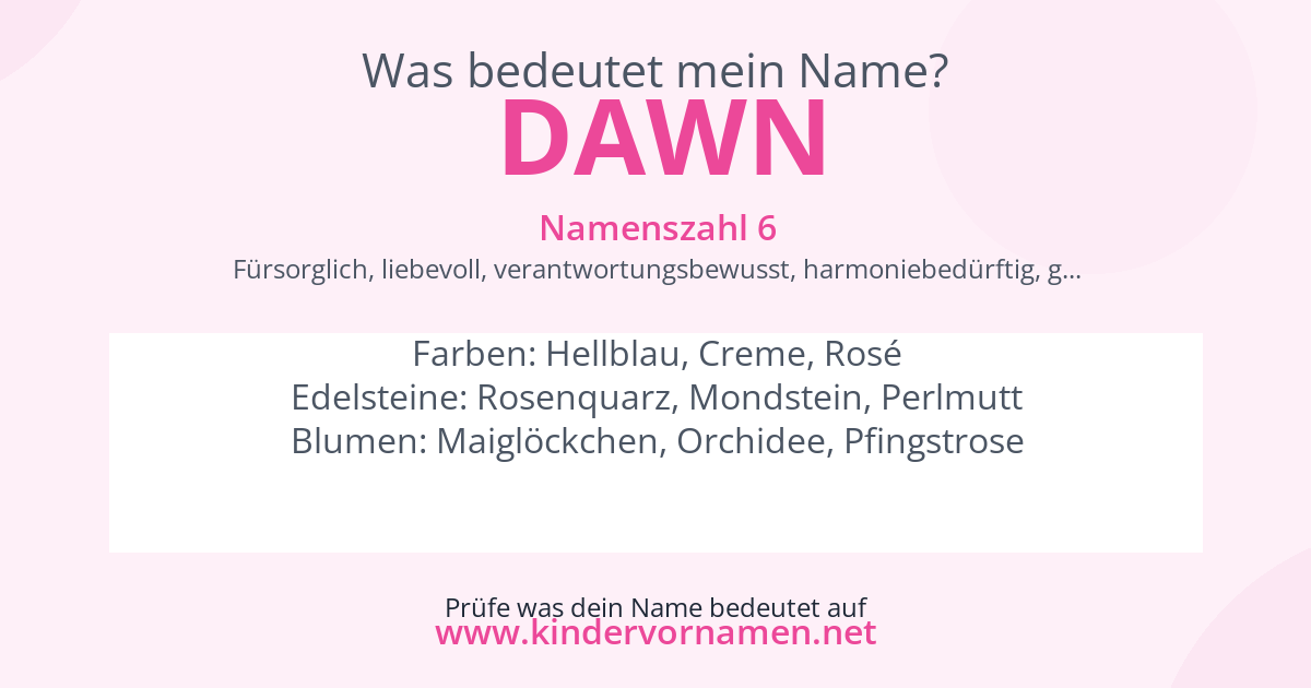 Was bedeutet der Name Dawn?