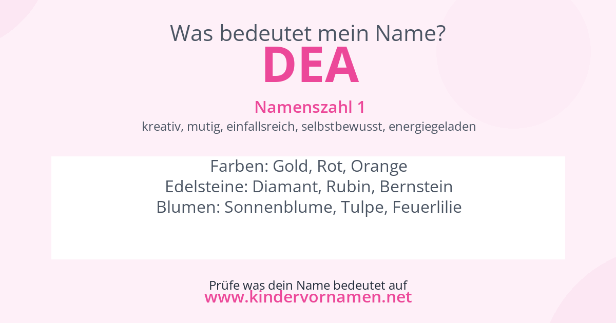 Was bedeutet der Name Dea?
