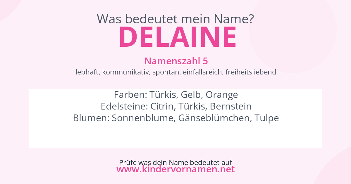 Was bedeutet der Name Delaine?