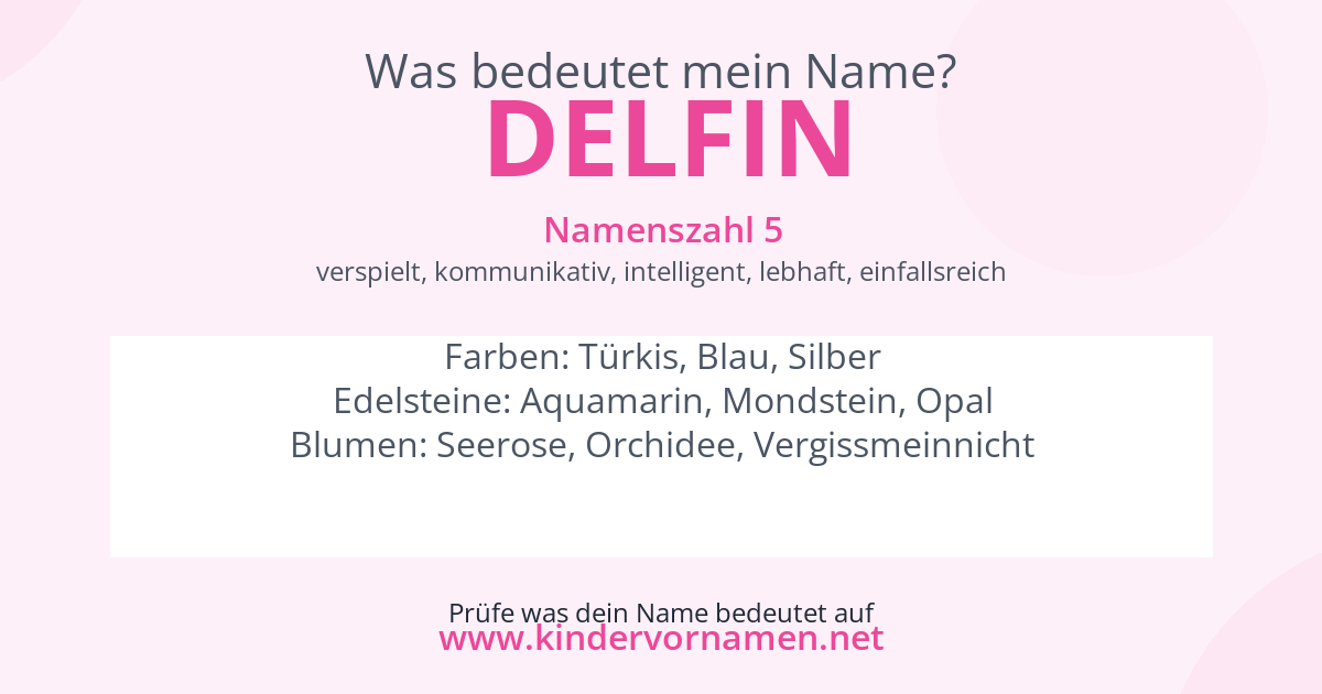 Was bedeutet der Name Delfin?