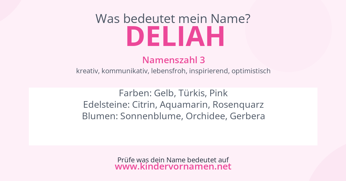Was bedeutet der Name Deliah?