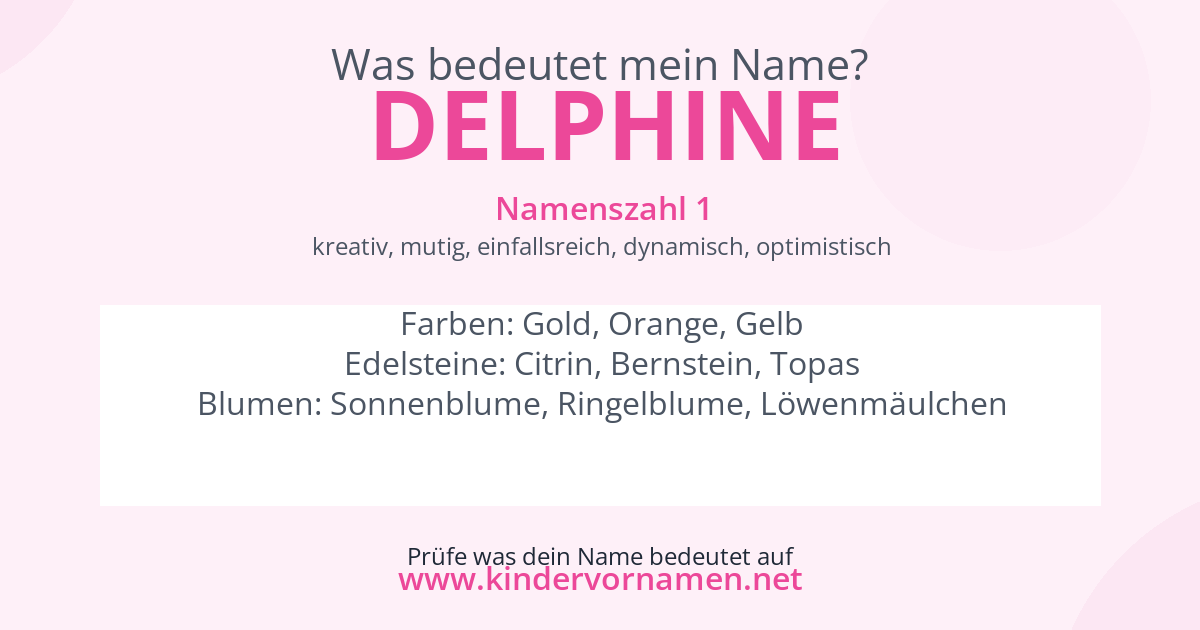 Was bedeutet der Name Delphine?