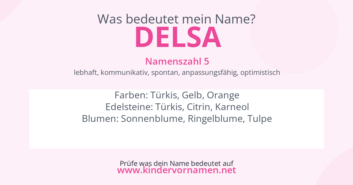 Was bedeutet der Name Delsa?