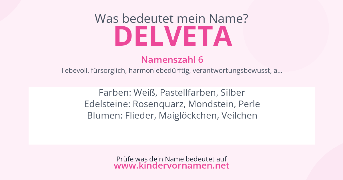 Was bedeutet der Name Delveta?