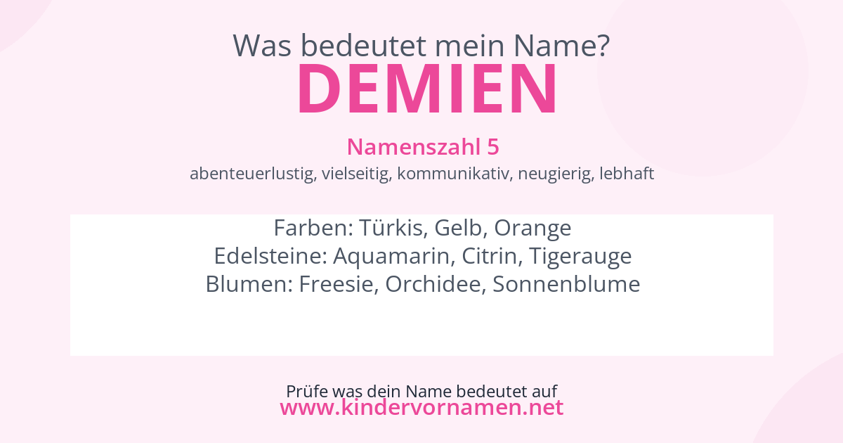 Was bedeutet der Name Demien?