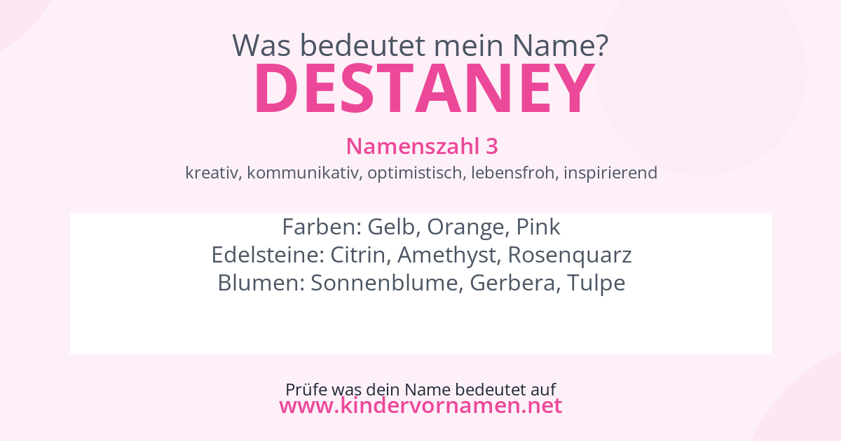 Was bedeutet der Name Destaney?