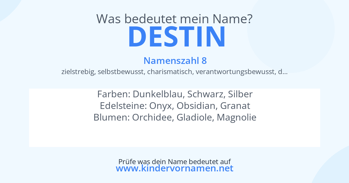 Was bedeutet der Name Destin?