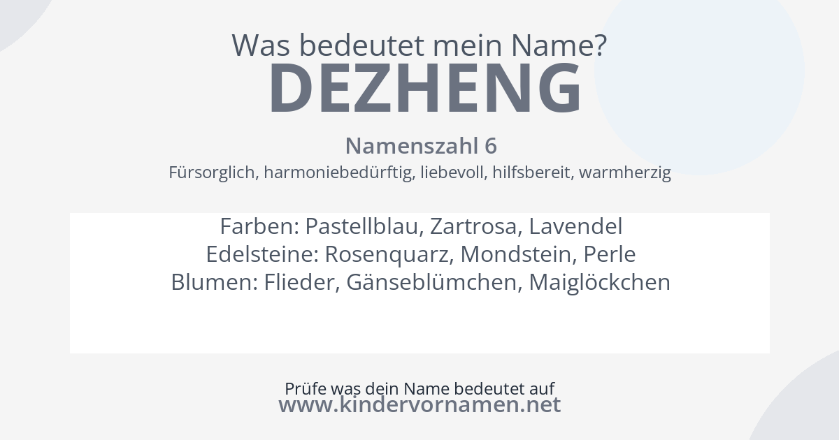 Was bedeutet der Name Dezheng?