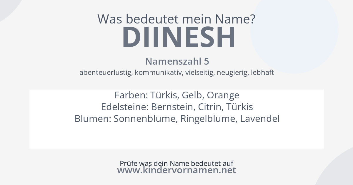 Was bedeutet der Name Diinesh?