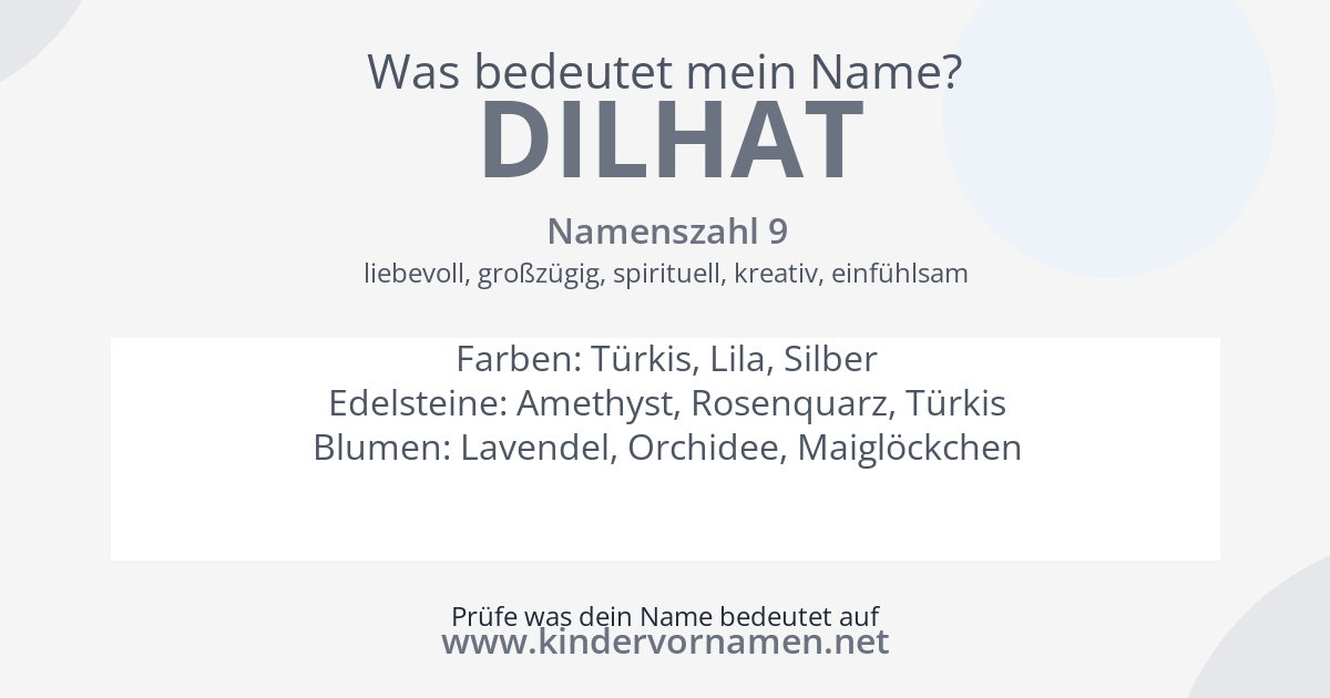 Was bedeutet der Name Dilhat?