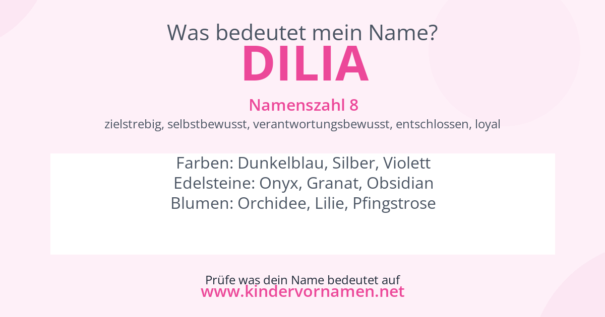 Was bedeutet der Name Dilia?
