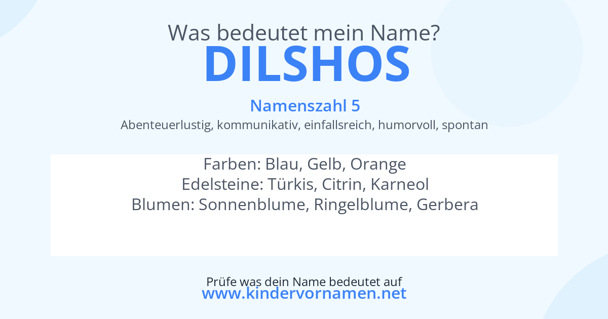 Was bedeutet der Name Dilshos?