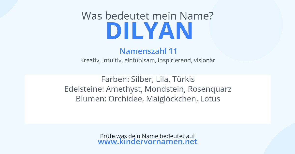 Was bedeutet der Name Dilyan?