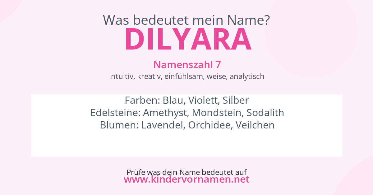 Was bedeutet der Name Dilyara?