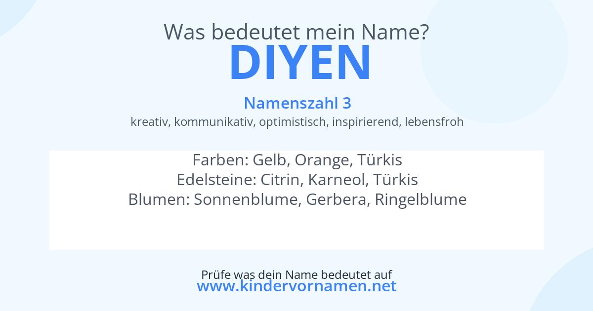 Was bedeutet der Name Diyen?