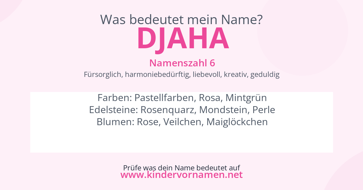 Was bedeutet der Name Djaha?