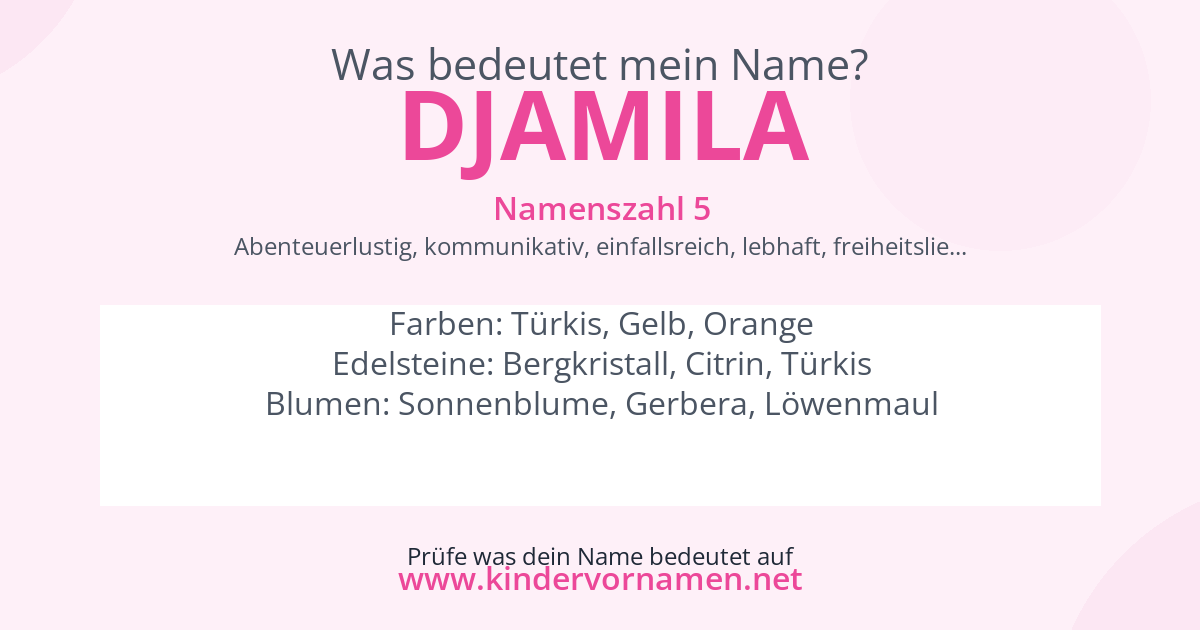 Was bedeutet der Name Djamila?
