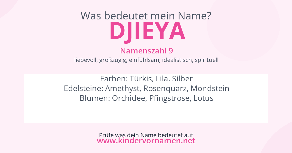 Was bedeutet der Name Djieya?