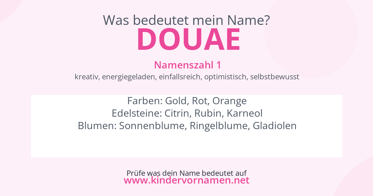 Was bedeutet der Name Douae?