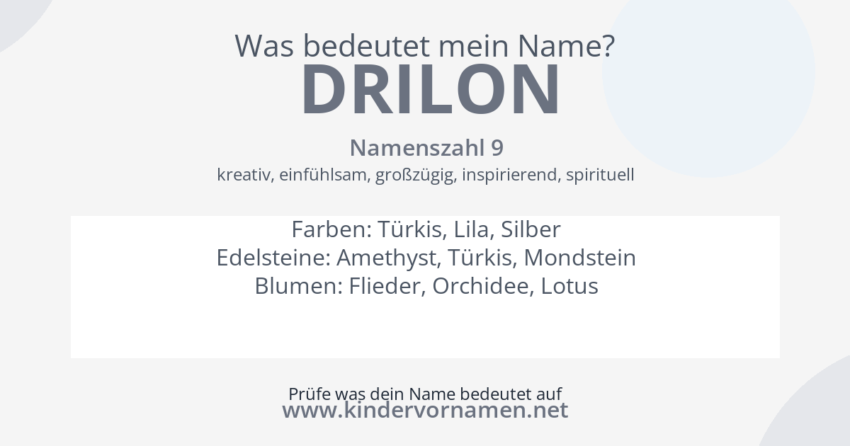 Was bedeutet der Name Drilon?