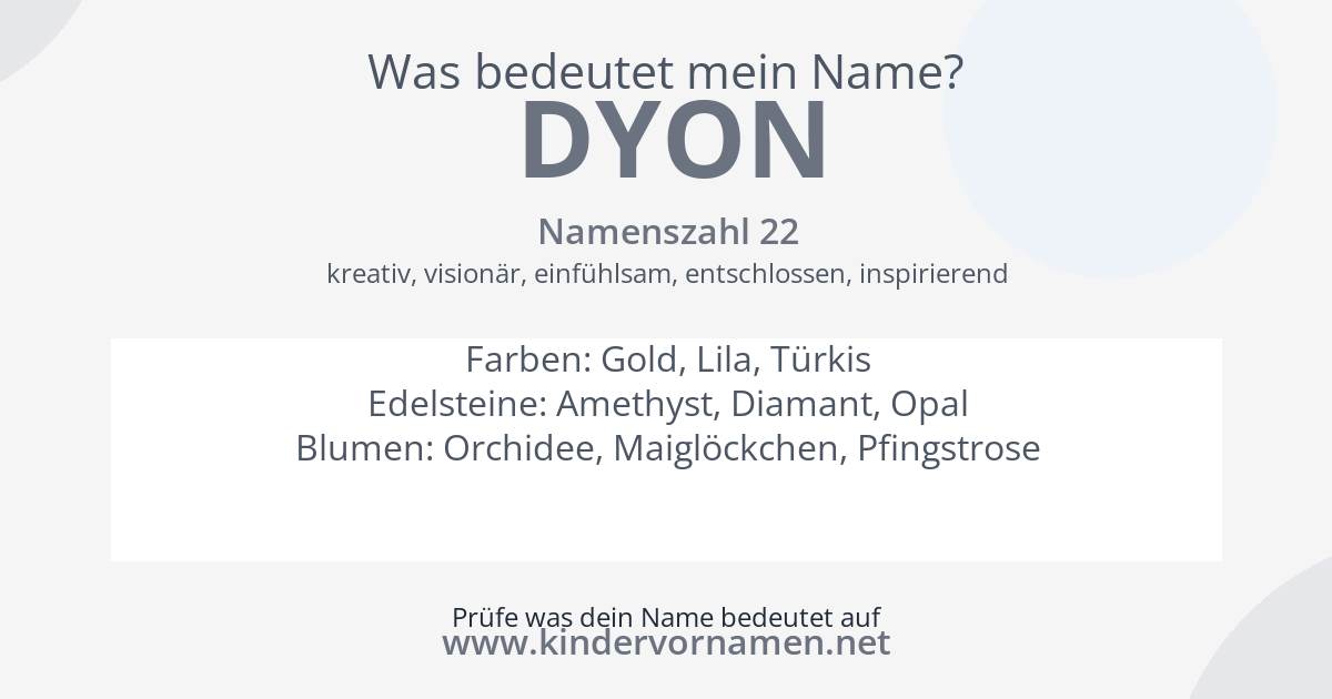 Was bedeutet der Name Dyon?