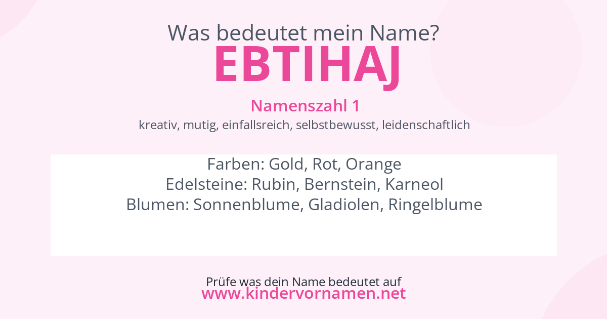 Was bedeutet der Name Ebtihaj?