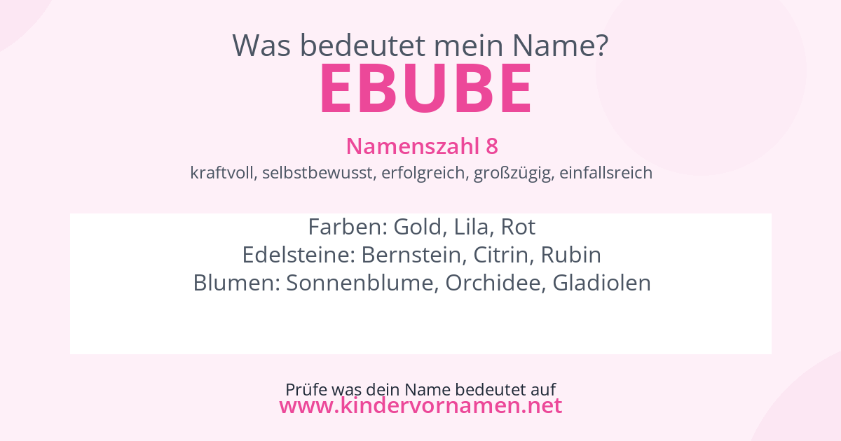 Was bedeutet der Name Ebube?