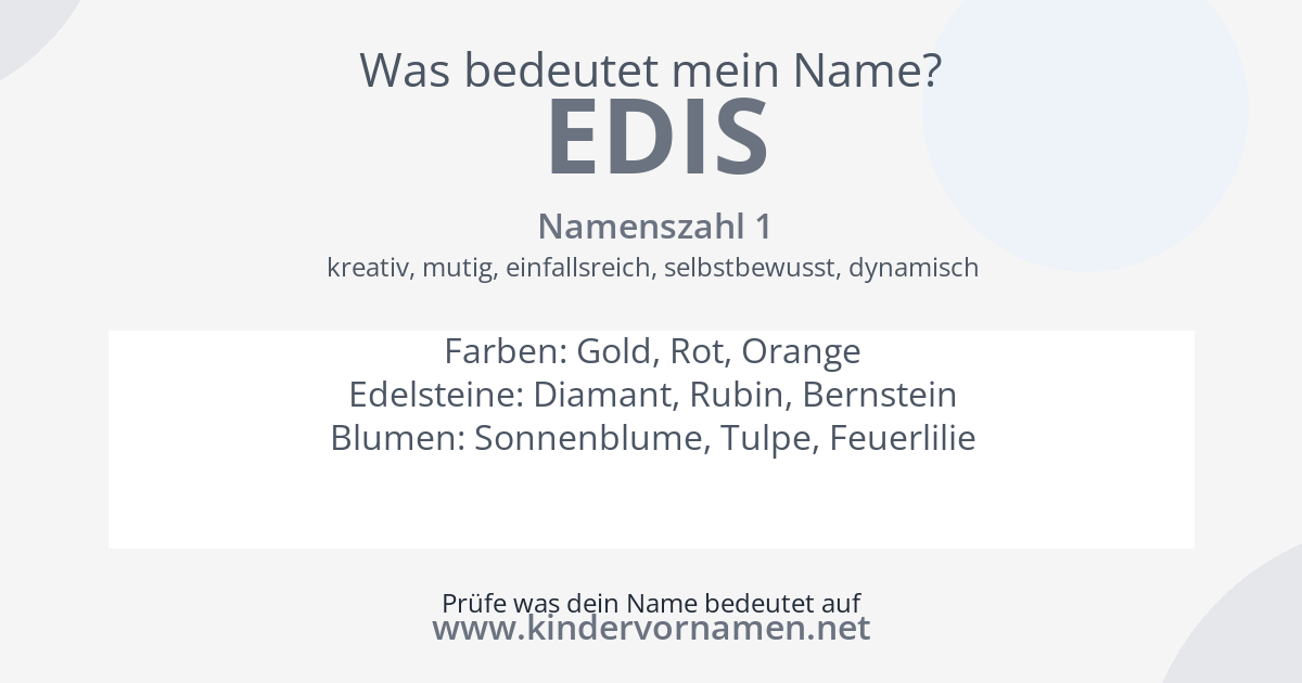 Was bedeutet der Name Edis?