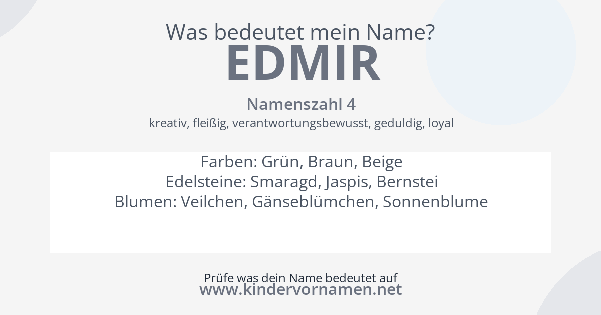 Was bedeutet der Name Edmir?