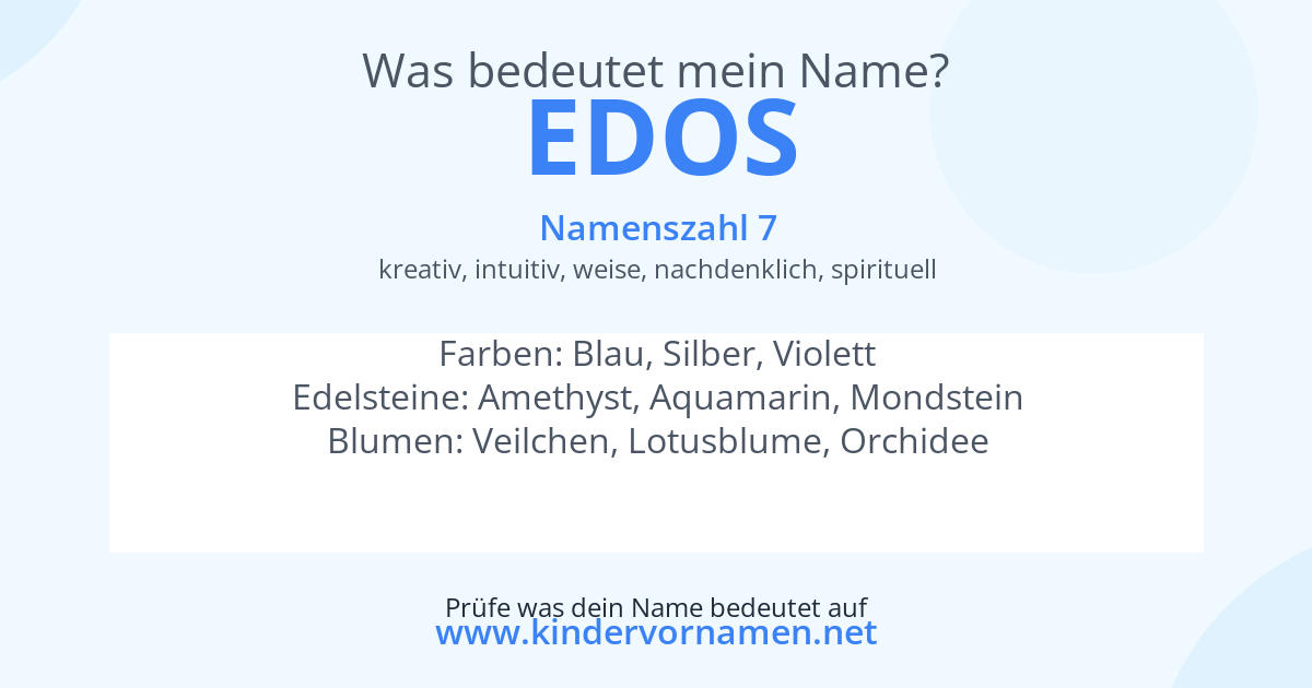 Was bedeutet der Name Edos?