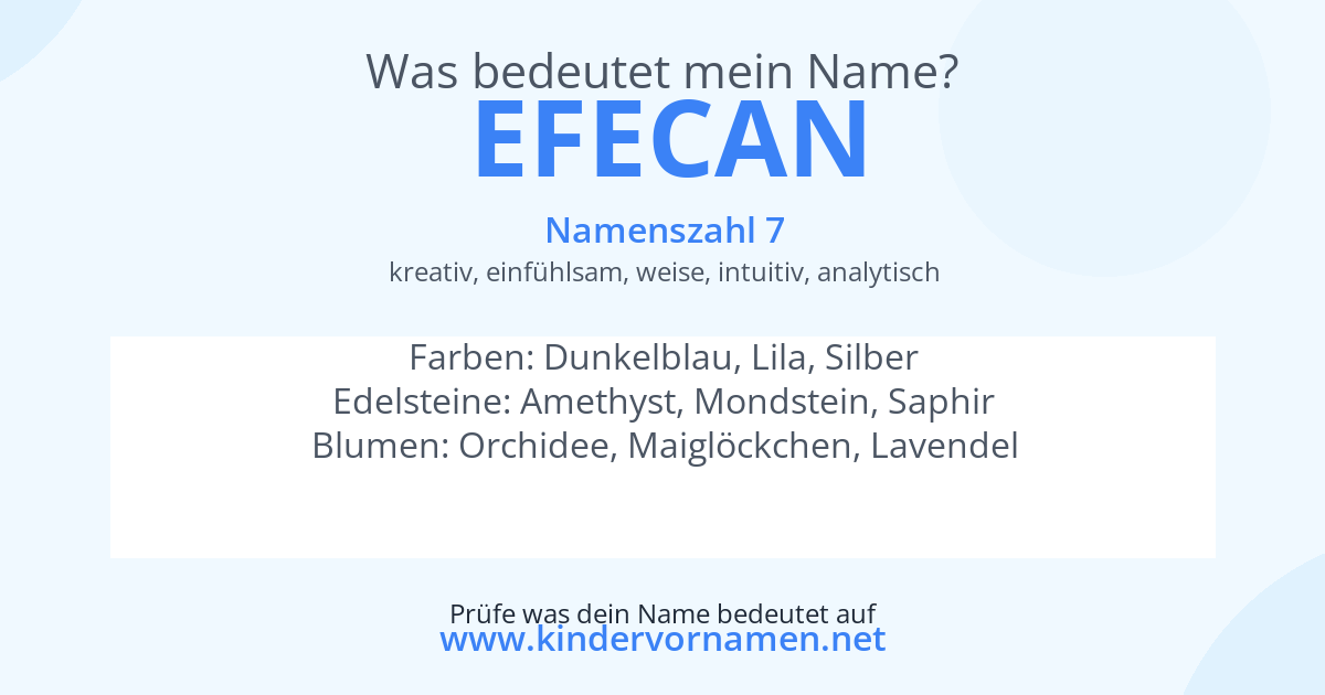 Was bedeutet der Name Efecan?