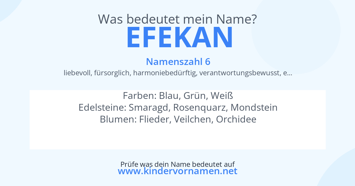Was bedeutet der Name Efekan?