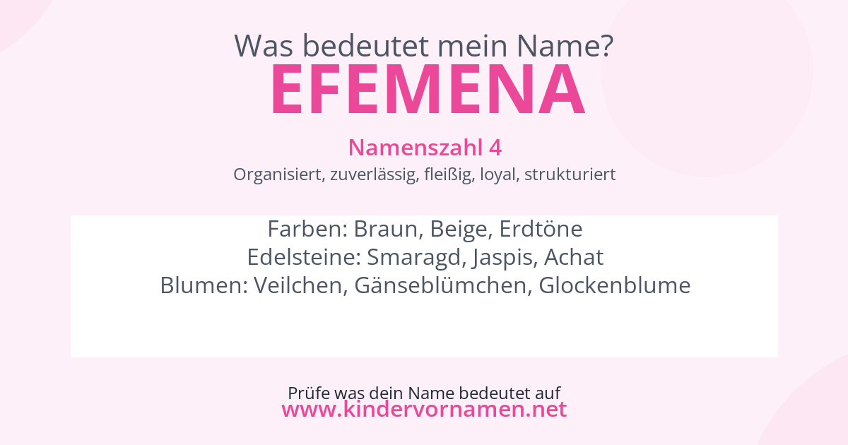 Was bedeutet der Name Efemena?