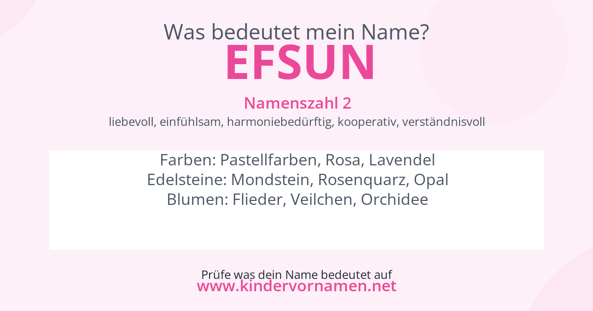 Was bedeutet der Name Efsun?