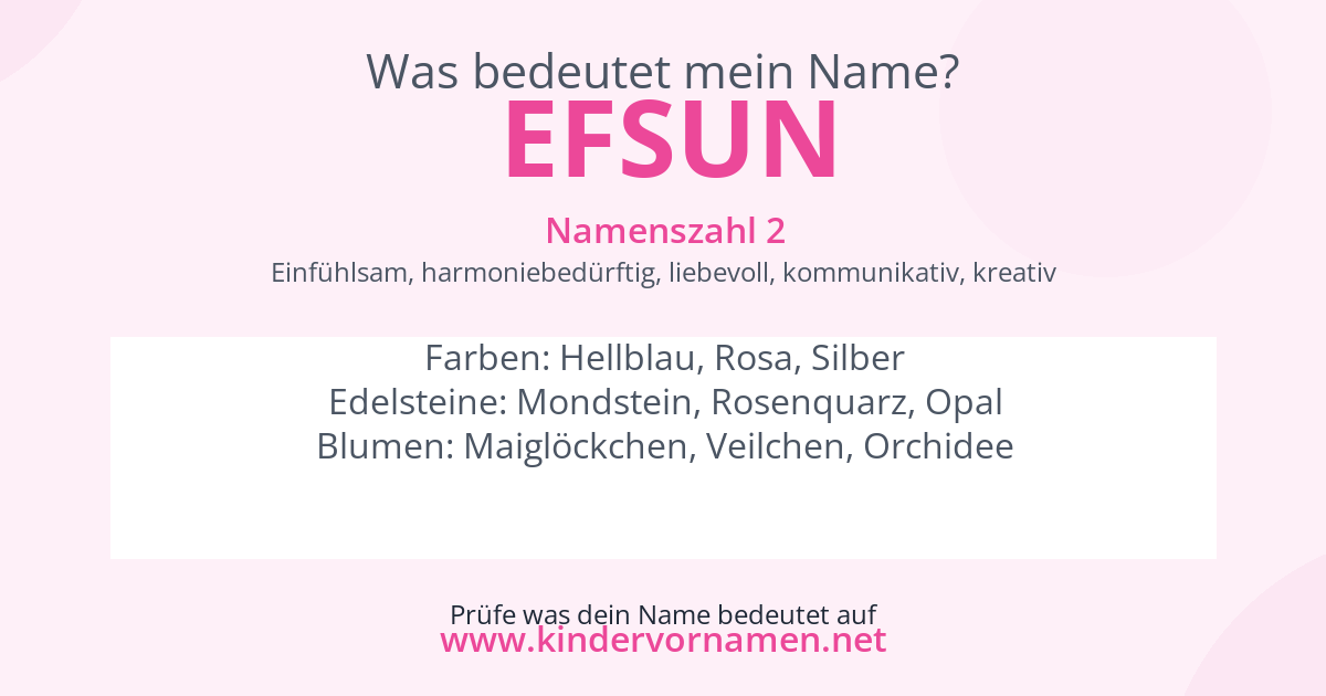 Was bedeutet der Name Efsun?