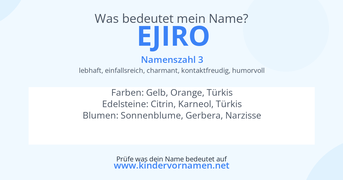 Was bedeutet der Name Ejiro?