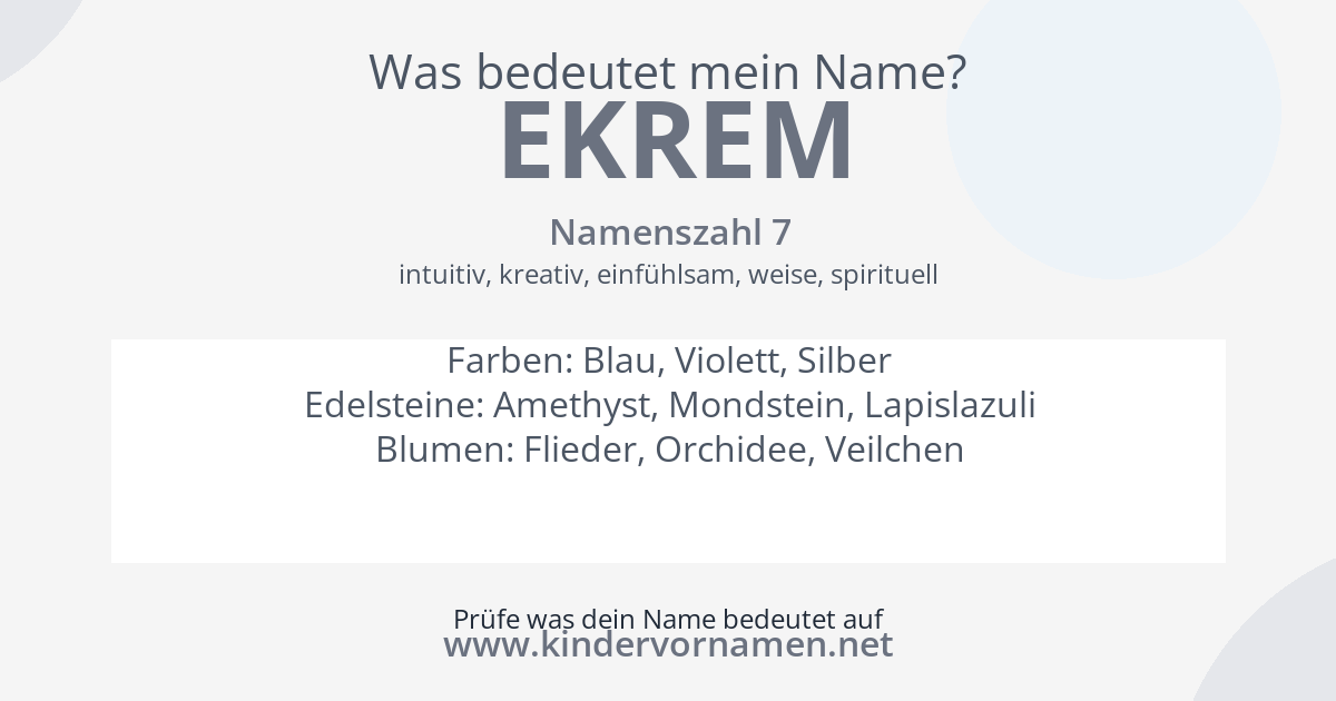 Was bedeutet der Name Ekrem?
