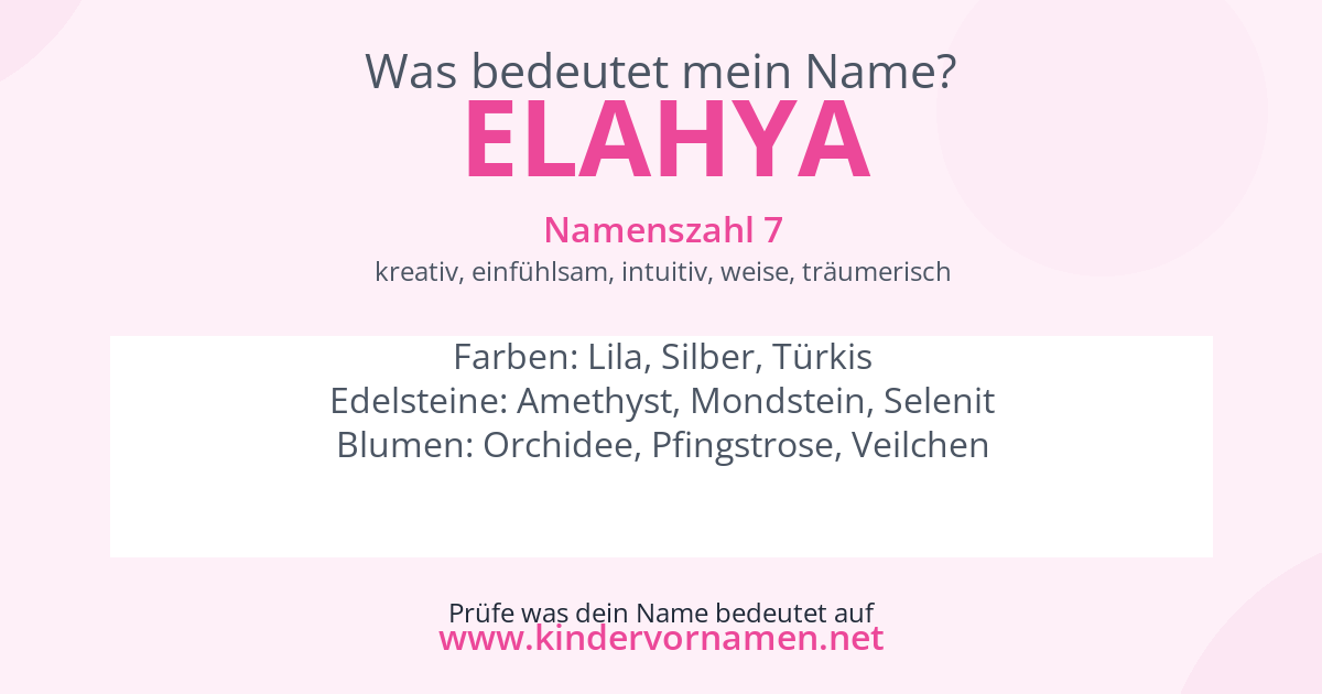 Was bedeutet der Name Elahya?
