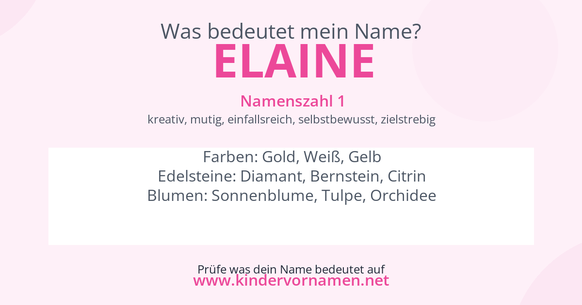 Was bedeutet der Name Elaine?