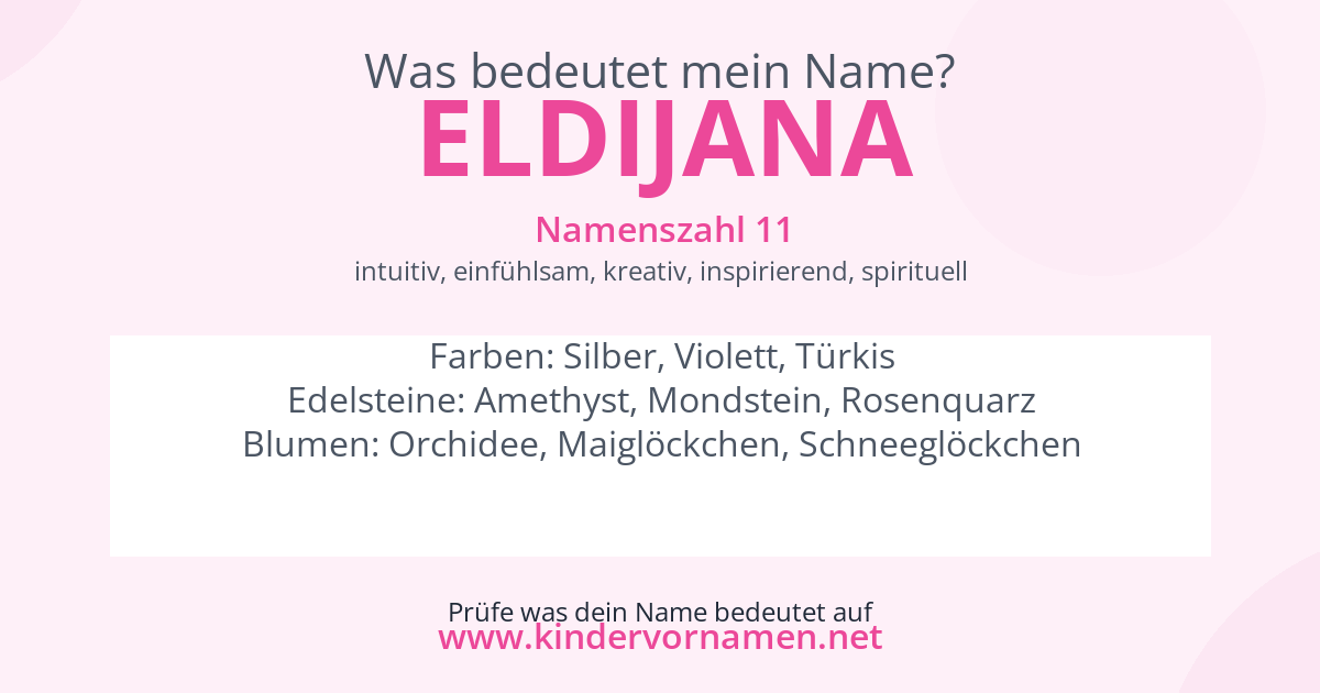 Was bedeutet der Name Eldijana?