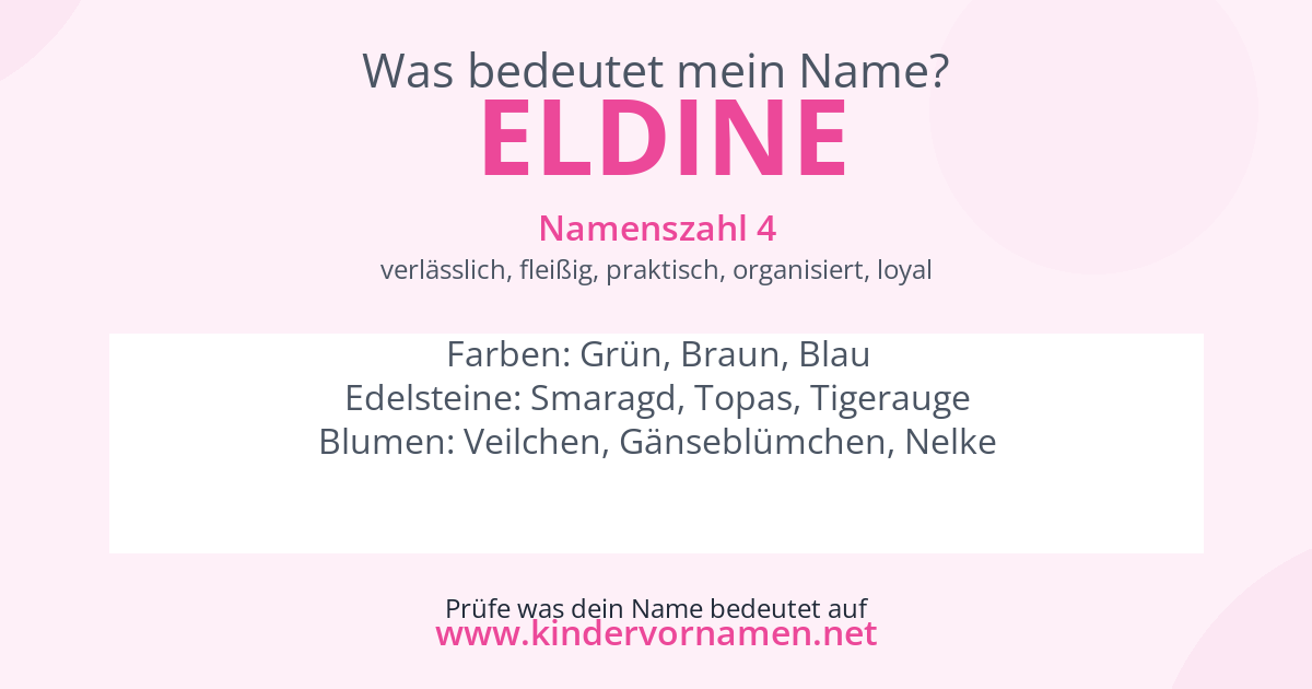 Was bedeutet der Name Eldine?